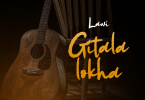 AUDIO Lawi - Gitala Lokha MP3 DOWNLOAD