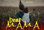 AUDIO Mad Thinkah - Dear Mama MP3 DOWNLOAD