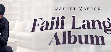 ALBUM: Japhet Zabron – Faili Langu MP3 DOWNLOAD