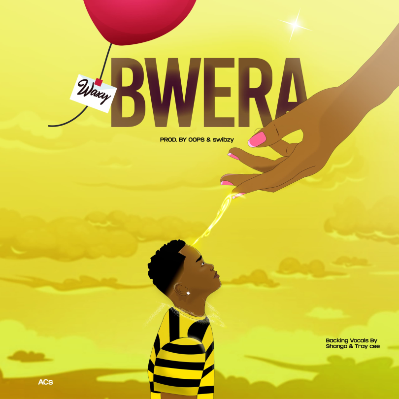 AUDIO Waxy Kay – Bwera MP3 DOWNLOAD