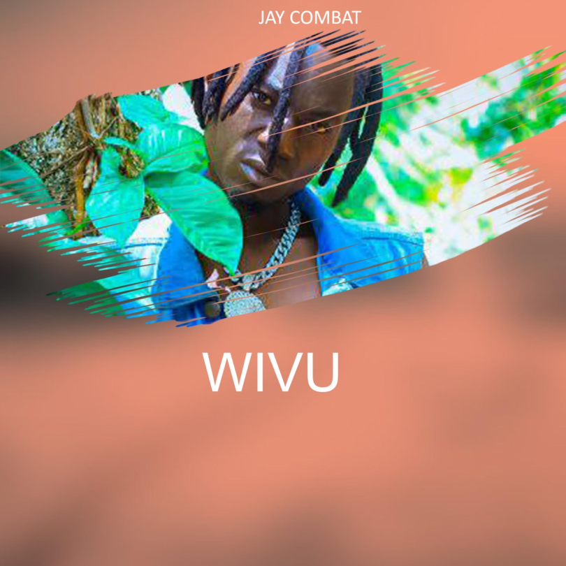 AUDIO Jay Combat – Wivu (Naulinda Wangu Moyo) MP3 DOWNLOAD