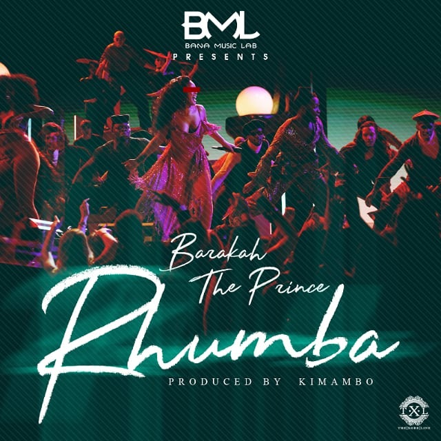 AUDIO Barakah The Prince – Rhumba Ft Brian Feel MP3 DOWNLOAD