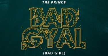 AUDIO Barakah The Prince – Bad Gyal MP3 DOWNLOAD