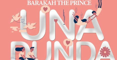 AUDIO Barakah The Prince – Unadunda MP3 DOWNLOAD