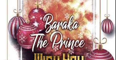 AUDIO Barakah The Prince – Wish You MP3 DOWNLOAD