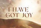 AUDIO Minister GUC – I’ve Got Joy MP3 DOWNLOAD