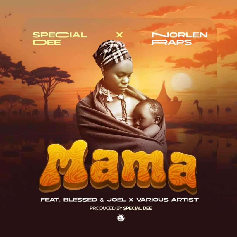 AUDIO Norlen Raps - Mama MP3 DOWNLOAD