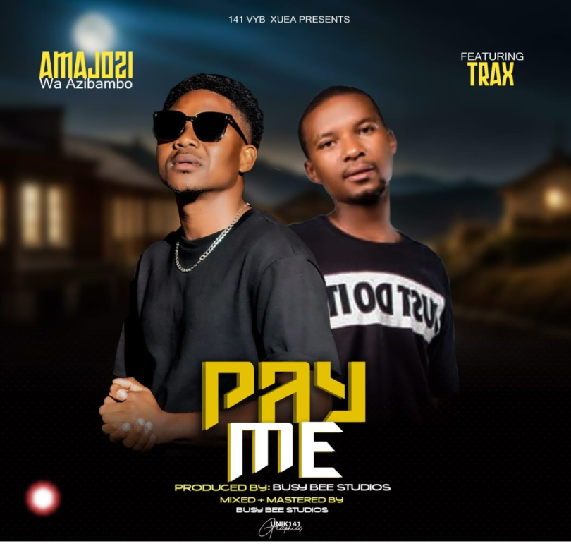 AUDIO Amajoz - Pay Me Ft Trax MP3 DOWNLOAD