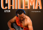 AUDIO Asylum - Chilema MP3 DOWNLOAD