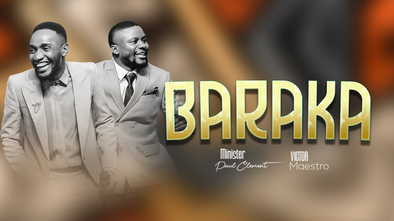 AUDIO Paul Clement – Baraka Ft Victor Maestro MP3 DOWNLOAD