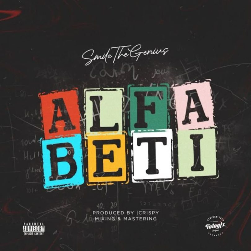 AUDIO Smile TheGenius – Alfabeti MP3 DOWNLOAD