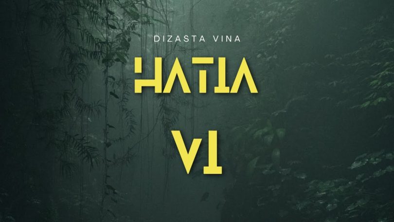 AUDIO Dizasta Vina – Hatia VI MP3 DOWNLOAD