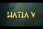 AUDIO Dizasta Vina – Hatia V MP3 DOWNLOAD