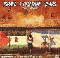 AUDIO Rapcha Ft Vii Sugar Boy & Yogo Beats - Israel & Palestine Tears MP3 DOWNLOAD