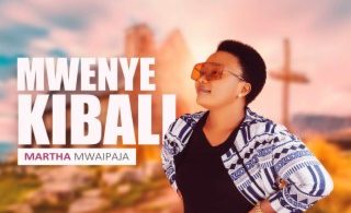 AUDIO Martha Mwaipaja – Mwenye Kibali MP3 DOWNLOAD