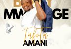 AUDIO Bony Mwaitege – Tafuta Amani MP3 DOWNLOAD