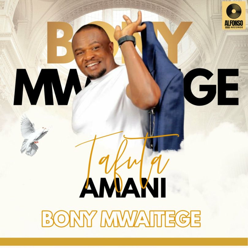 AUDIO Bony Mwaitege – Tafuta Amani MP3 DOWNLOAD