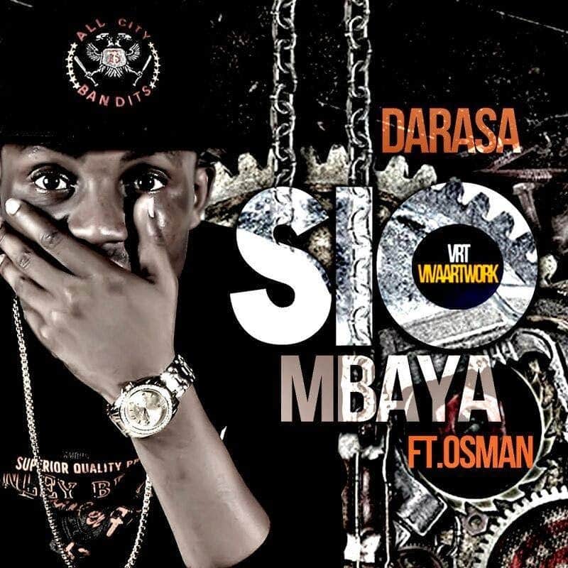 AUDIO Darassa Ft Osman - Sio Mbaya MP3 DOWNLOAD