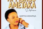 AUDIO Martha Mwaipaja – Ni Mungu Ametaka MP3 DOWNLOAD