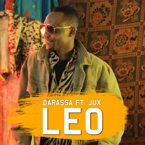 AUDIO Darassa Ft Jux - Leo MP3 DOWNLOAD