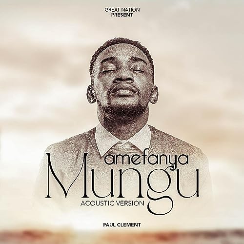 AUDIO Paul Clement - Amefanya Mungu MP3 DOWNLOAD