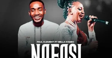 AUDIO Paul Clement Ft Bella Kombo – Rehoboth (Nafasi) MP3 DOWNLOAD