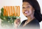 AUDIO Angel Benard - Mwanzo MP3 DOWNLOAD