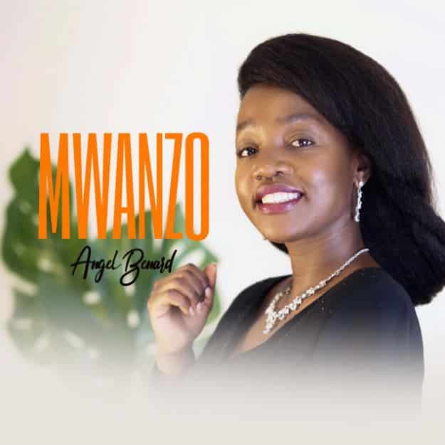 AUDIO Angel Benard - Mwanzo MP3 DOWNLOAD