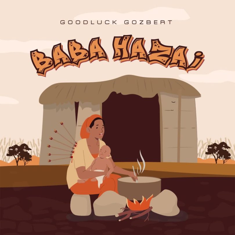 AUDIO Goodluck Gozbert – Baba Hazai MP3 DOWNLOAD