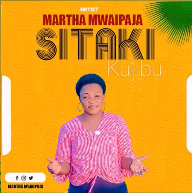 AUDIO Martha Mwaipaja – Sitaki Kujibu MP3 DOWNLOAD