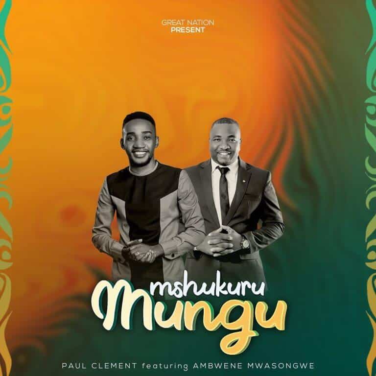 AUDIO Paul Clement Ft Ambwene Mwasongwe - Mshukuru Mungu MP3 DOWNLOAD