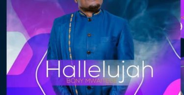 AUDIO Bony Mwaitege - Hallelujah MP3 DOWNLOAD