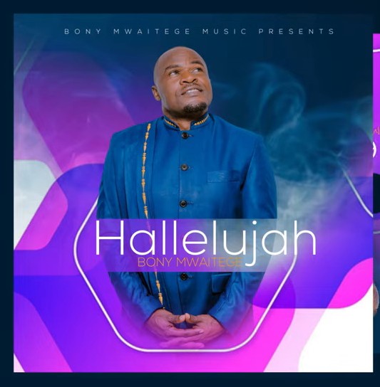 AUDIO Bony Mwaitege - Hallelujah MP3 DOWNLOAD