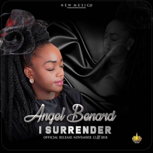 AUDIO Angel Benard - I Surrender MP3 DOWNLOAD