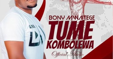 AUDIO Bony Mwaitege – Tumekombolewa MP3 DOWNLOAD