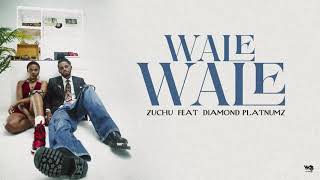 AUDIO Zuchu Ft Diamond Platnumz - WaleWale MP3 DOWNLOAD