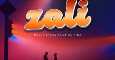 AUDIO Dully Sykes Ft Alikiba - Zali MP3 DOWNLOAD