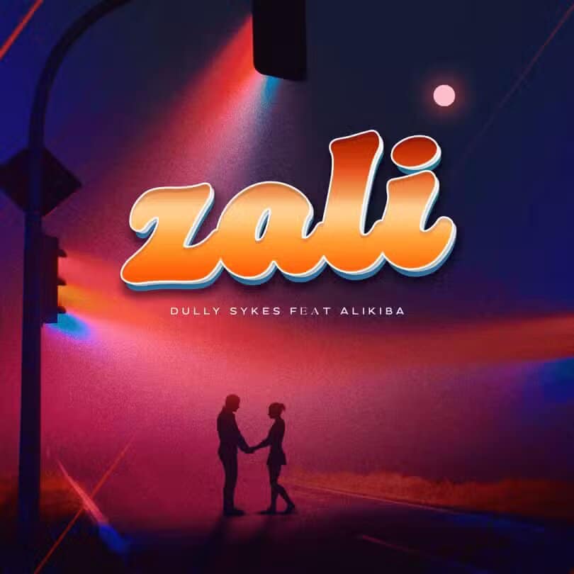 AUDIO Dully Sykes Ft Alikiba - Zali MP3 DOWNLOAD